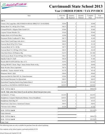 Currimundi State School 2013 Year 2 ORDER FORM / TAX INVOICE
