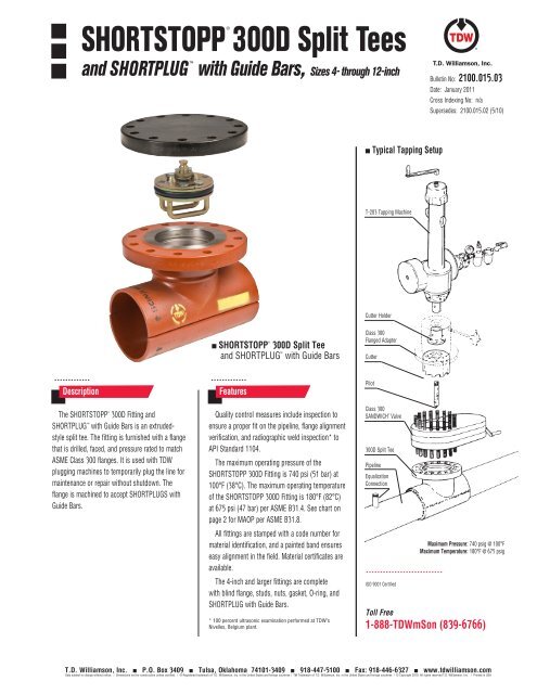 SHORTSTOPP 300D Split Tees - T.D. Williamson, Inc.