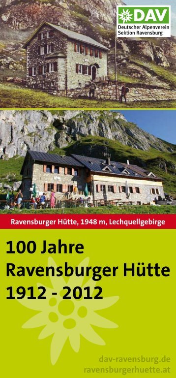 100 Jahre Ravensburger Hütte