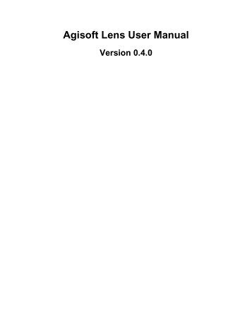 Agisoft Lens User Manual - Version 0.4.0