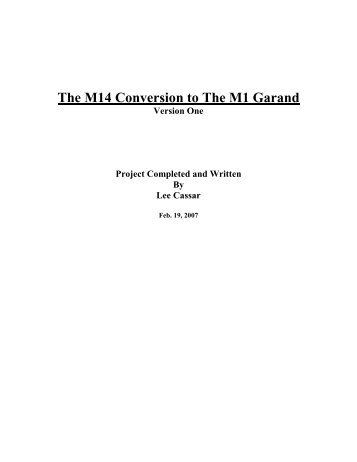 The M14 Conversion to The M1 Garand - Ontario Airsoft WWII Re ...