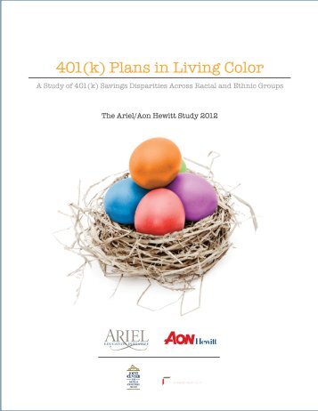 401(k) Plans in Living Color - Ariel Investments