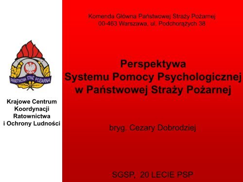 System Pomocy Psychologicznej w PSP - Komenda GÅÃ³wna ...