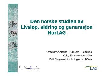 Den norske studien av LivslÃ¸p, aldring og generasjon NorLAG - Nova