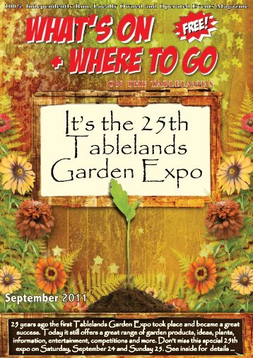 It's the 25th Tablelands Garden Expo - What's On Where to Go