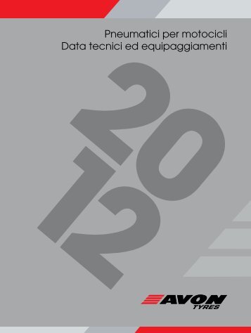 Pneumatici per motocicli Data tecnici ed equipaggiamenti