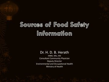 Sources of Food Safety Information, Dr. H. D. B. Herath ... - ILSI India