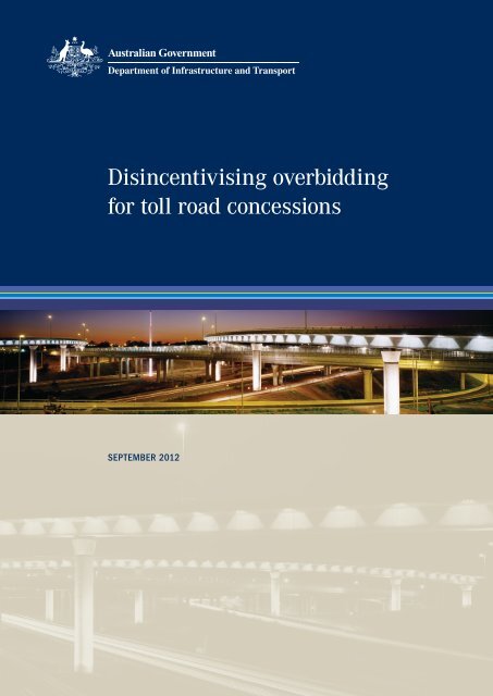Disincentivising overbidding for toll road concessions