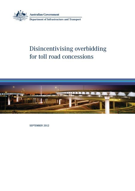 Disincentivising overbidding for toll road concessions