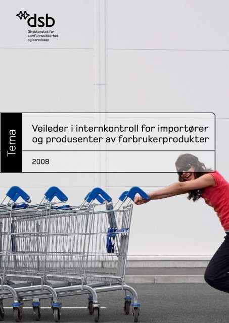 Veileder i internkontroll for importÃ¸rer og produsenter av ...