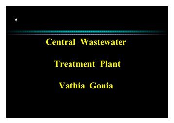 Central Wastewater Treatment Plant Vathia Gonia Central ... - ENSIC