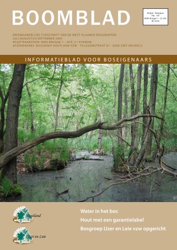 INFORMATIEBLAD VOOR BOSEIGENAARS Water in het bos Hout ...