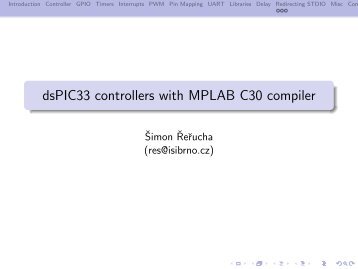 dsPIC33 controllers with MPLAB C30 compiler - plesaty Welbloud.cz