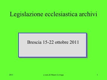 Relazione n.4 del dott. Mauro Livraga - Diocesi di Brescia