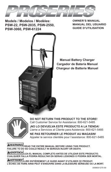 do not return this product to the store! - Schumacher Electric ...