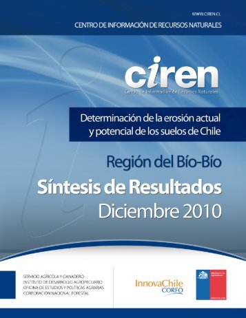 Determinación de la erosión actual y potencial de los suelos de Chile