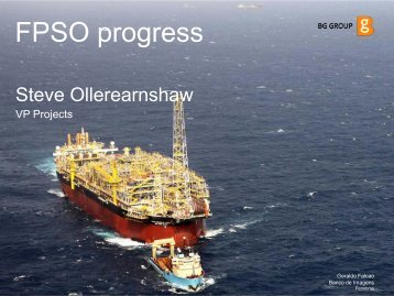 FPSO progress - BG Group