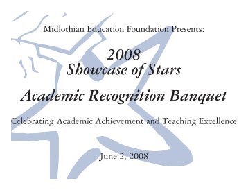 2008 Showcase of Stars Academic Recognition ... - Midlothian ISD