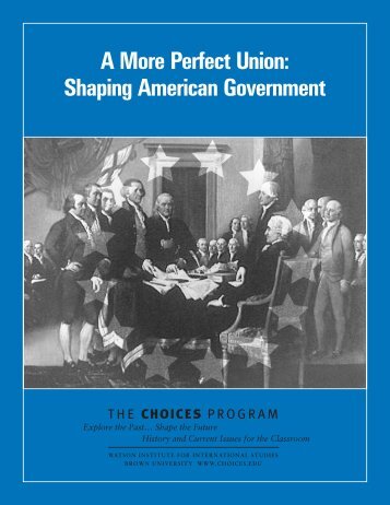 A More Perfect Union: Shaping American Government - Ridgefield ...