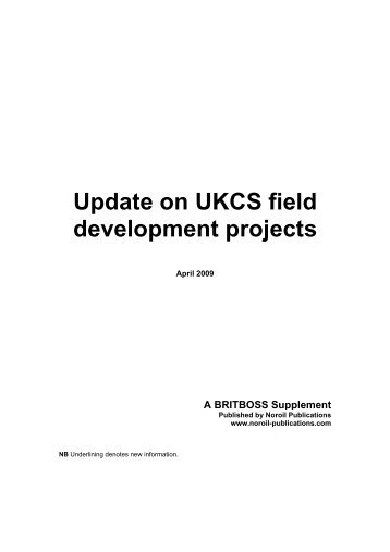 Update on UKCS field development projects - Douglas-Westwood