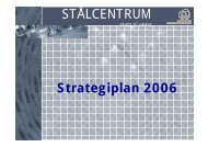 strategiplanerne for stålcentrum