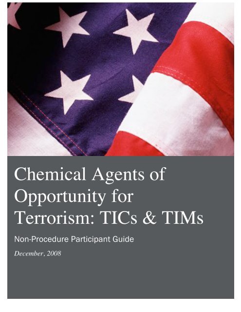 Chemical Agents of Opportunity for Terrorism: TICs & TIMs