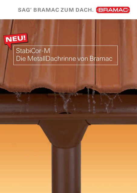StabiCor-M Die MetallDachrinne von Bramac