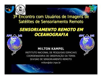 SENSORIAMENTO REMOTO EM OCEANOGRAFIA - INPE/OBT/DGI