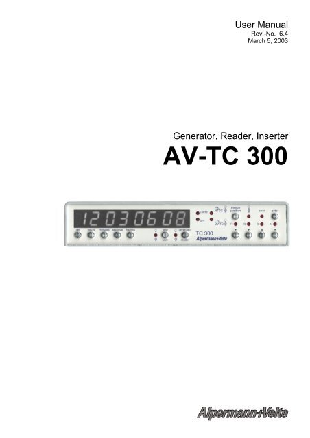 Generator, Reader, Inserter AV-TC 300 - Alpermann + Velte