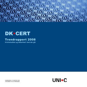 Trendrapport 2008 - DK-Cert