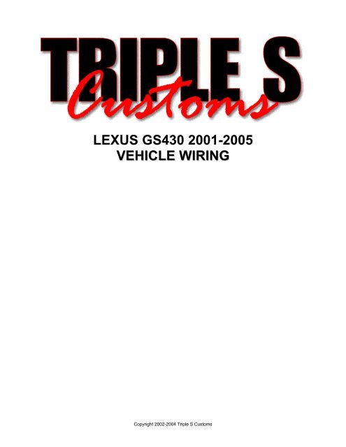 LEXUS GS430 2001-2005 VEHICLE WIRING - AlarmSellout