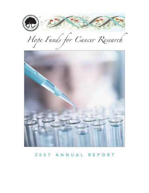 2007 Annual Report - The Hope Funds for Cancer Research