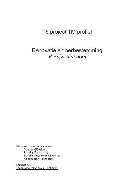 T6 project TM profiel - Unit BPS - Technische Universiteit Eindhoven