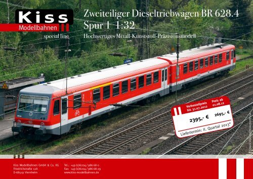 Spur 1 1:32 - Kiss Modellbahnen