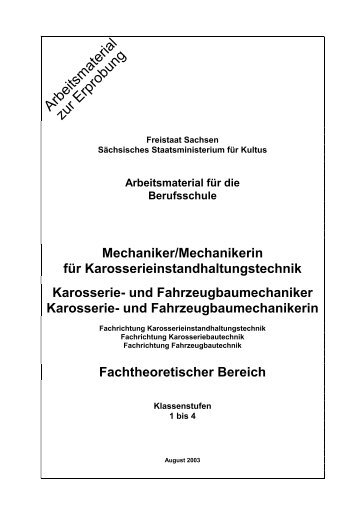 und Fahrzeugbaumechaniker Karosserie - Industrieschule Chemnitz