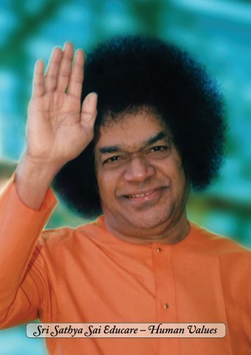 Sri Sathya Sai Educare â Human Values - International Sri Sathya ...