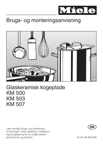 Brugs- og monteringsanvisning Glaskeramisk kogeplade KM 500 ...