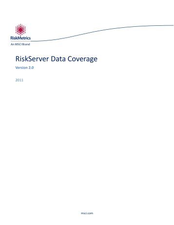 RiskServer Data Coverage - RiskMetrics Group Online User ...