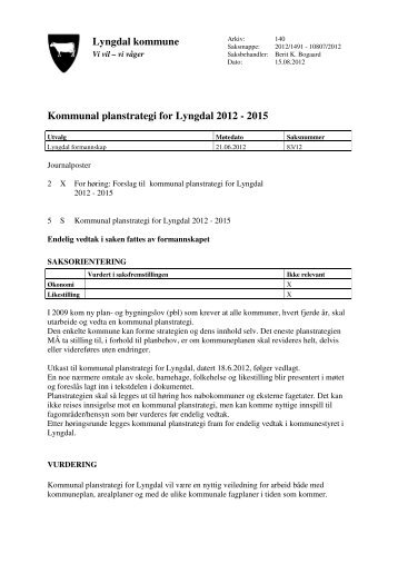 Lyngdal kommune Kommunal planstrategi for Lyngdal 2012 - 2015