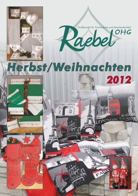 Katalog Herbst Weihnachten 2012.indd - Raebel OHG
