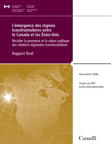 L'émergence des régions transfrontalières entre le Canada et les ...