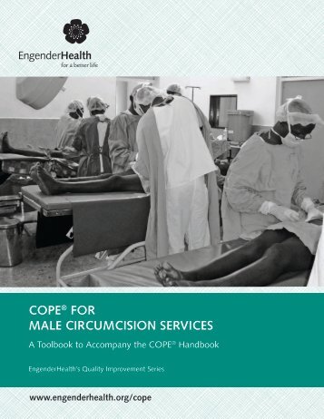 COPEÂ® FOR MALE CIRCUMCISION SERVICES - EngenderHealth