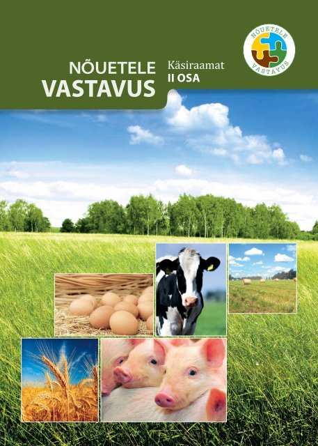 NÃµuetele VASTAVUS - Eesti pÃµllu- ja maamajanduse ...