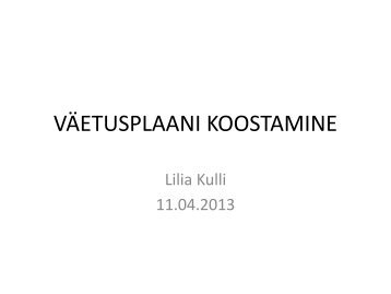 VÃ¤etusplaani koostamine - Lilia Kulli