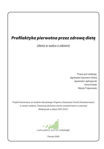 Profilaktyka pierwotna przez zdrowÄ dietÄ - Wielkopolskie Centrum ...