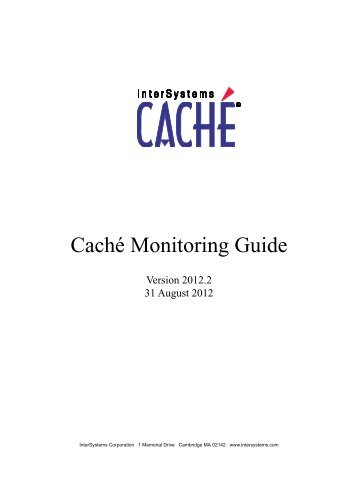 Caché Monitoring Guide - InterSystems Documentation