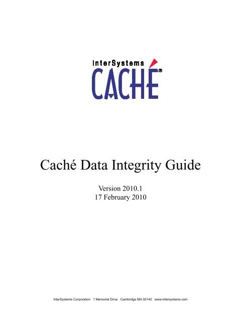 Caché Data Integrity Guide - InterSystems Documentation