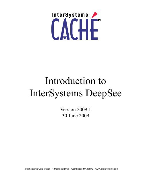 Introduction to InterSystems DeepSee - InterSystems Documentation