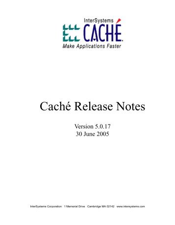 Caché Release Notes - InterSystems Documentation