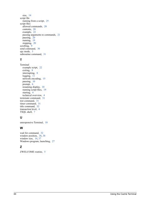 Using the Caché Terminal - InterSystems Documentation